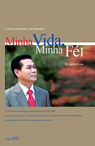 Minha Vida, Minha Fé I: My Life, My Faith I (Portuguese)