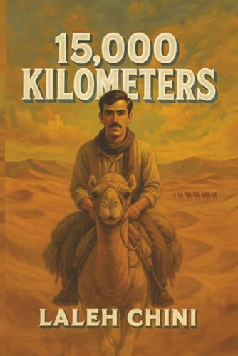 15000 Kilometers: 15000 Kilometers: A Journey of Survival, Courage, and Hope