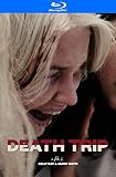 Death Trip [Blu-ray]