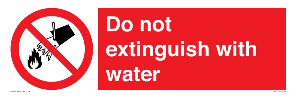 Do not extinguish with water Sign - 600x200mm - L62
