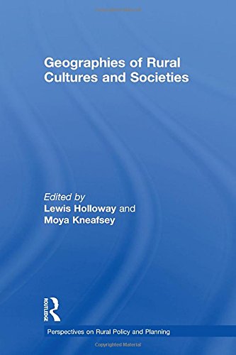 Geographies of Rural Cultures and Societies