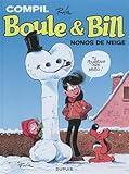  Boule et Bill - La compil - Tome 1 - Nonos de neige. Recueil de gags enneigés