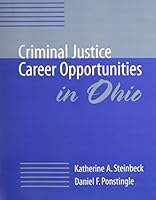 Criminal Justice Career Opportunities in Ohio 078729991X Book Cover