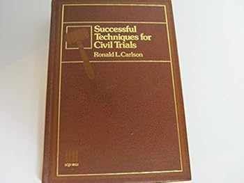 Hardcover Successful Techniques for Civil Trials Book