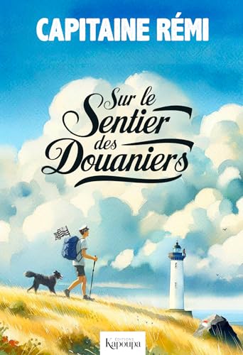 Sur le sentier des douaniers