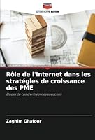Rôle de l'Internet dans les stratégies de croissance des PME 6205293285 Book Cover