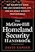 The McGraw-Hill Homeland Security Handbook: The Definitive Guide for Law Enforcement, EMT, and all other Security Professionals