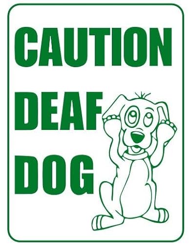 9x12 Aluminum 'Deaf Dog' Warning Sign - Durable, Highly Visible,