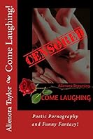 Come Laughing!: A bawdy book of erotic quickies! 150531643X Book Cover
