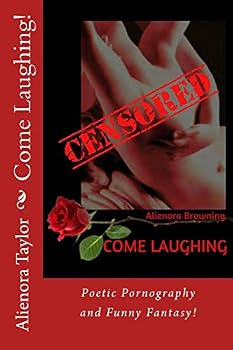 Paperback Come Laughing!: A bawdy book of erotic quickies! Book