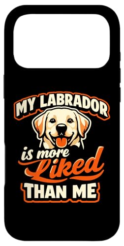 My Labrador Is More Liked Than Me �ʔ������u���h�[�� �X�}�z�P�[�X iPhone 17 Pro Max �p