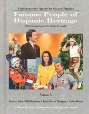 Famous People of Hispanic Heritage: Volume 10