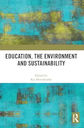 Education, the Environment and Sustainability book cover