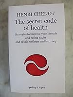 The Secret Code of Health 8820038528 Book Cover