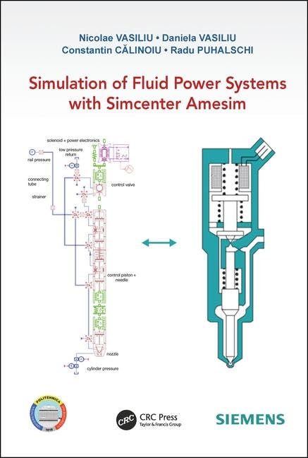 Simulation of Fluid Power Systems with Simcenter Amesim