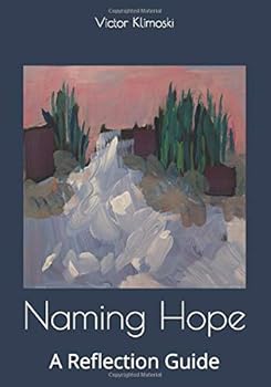 Paperback Naming Hope: A Reflection Guide Book