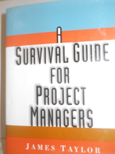 Survival Guide for Project Managers view 2