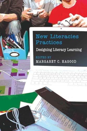 New Literacies Practices: Designing Literacy Learning (37) : Knobel ...