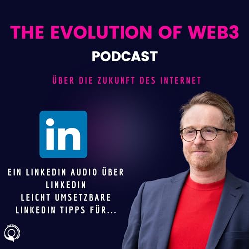 LinkedIn Audio - Leicht umsetzbare LinkedIn Tipps
