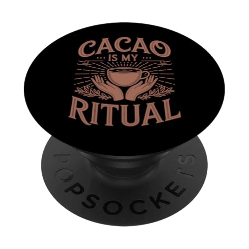 Cacao Ceremony Participant Sacred Plant Ritual Heart-Opening PopSockets Adhesive PopGrip