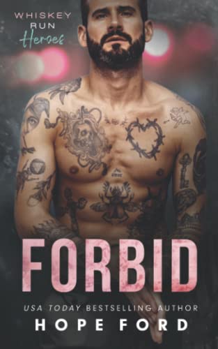 Forbid (Whiskey Run: Heroes)