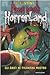 Gli amici mi chiamano mostro. Horrorland (Vol. 7) - Stine, Robert L.