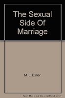 The Sexual Side of Marriage B000GUNVXW Book Cover