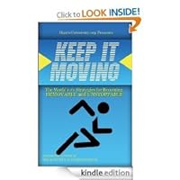 Keep It Moving 0982597649 Book Cover