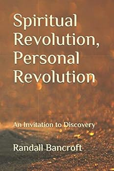 Paperback Spiritual Revolution, Personal Revolution: An Invitation to Discovery Book