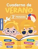 Cuaderno de Verano 2º de Primaria: Actividades de repaso para vacaciones de lengua, mates, ciencias e inglés para niños de 8 años