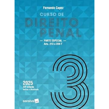 Capa do livro Curso de Direito Penal - Parte Especial: Arts. 213 a 359-T - Vol.3 - 23ª Edição 2025
