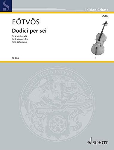 Dodici per sei: for six violoncellos. 6 cellos. Partition et parties.