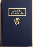 A Travis Tree on Me and Mine B0046INUGI Book Cover