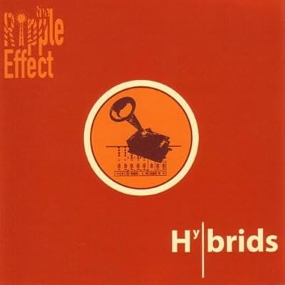 The Ripple Effect - Hybrids