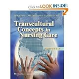 Transcultural Concepts in Nursing Care 6th (Sixth) Edition