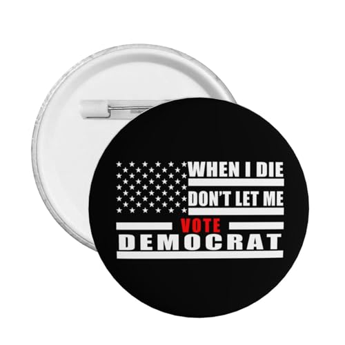 Anything But Democrat Round Badge