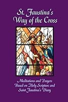 St. Faustina's Way of the Cross (DV 1596141190 Book Cover