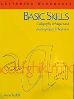 Basic Skills (Lettering Workbooks) 082300449X Book Cover