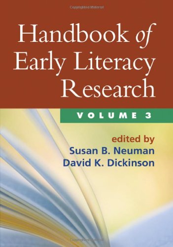 Handbook of Early Literacy Research, Volume 3