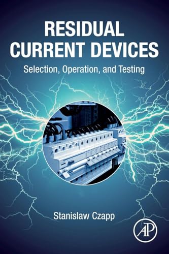 Residual Current Devices: Selection, Operation, and Testing view 2