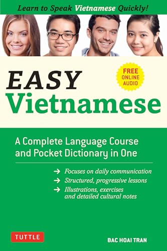 Easy Vietnamese: Learn to Speak Vietnamese Quickly! (Free Companion Online Audio) (Easy Language Series)