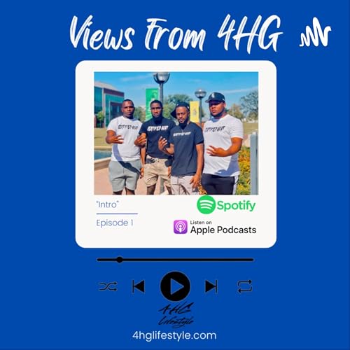 Views From 4HG Podcast Por 4HG Lifestyle arte de portada