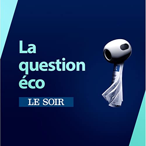 La question &eacute;co Podcast Por Le Soir arte de portada