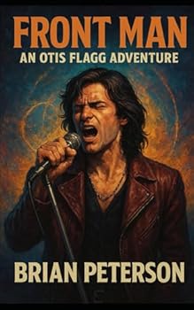 Paperback Front Man: An Otis Flagg Adventure (Otis Flagg Adventures) Book