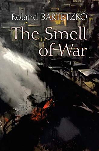 The Smell of War