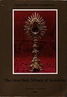 The Most Holy Miracle of Santarem' B003BX9YIM Book Cover
