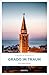 Grado im Traum: Psychologischer Krimi an der italienischen Adriaküste (Maddalena Degrassi, Band 11) – Ein Adria Krimi (Commissaria Degrassi)