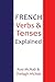 French Verbs and Tenses (Easy Language Books)