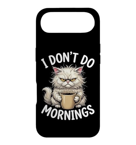 I Don't Do Mornings - �ʔ������t�̑ԓx�m�x���e�B �~�[���L���b�g �X�}�z�P�[�X iPhone Air �p