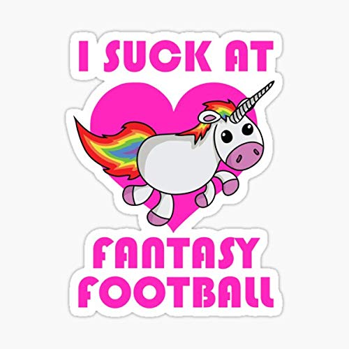 Image of I Suck at Fantasy Football Sticker - Sticker - DIe Cut Vinyl - Bright Print Sticker